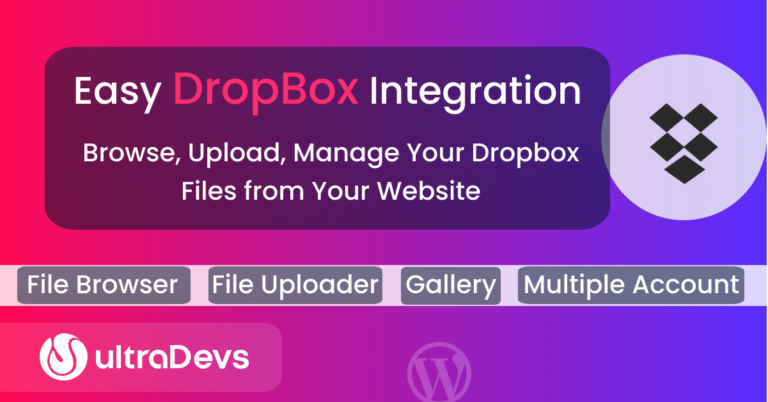 Dropbox Plugin for WordPress – Seamlessly Integrate Dropbox into Your WordPress Site