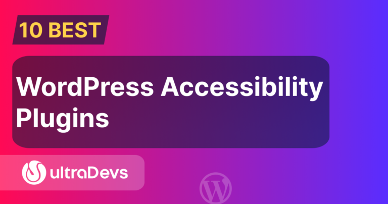 10 Best WordPress Accessibility Plugins